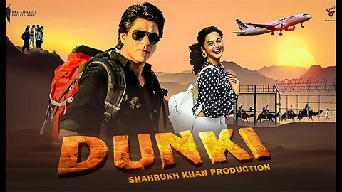 Dunki movie