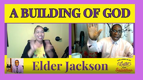 A BUILDING OF GOD (Part One)