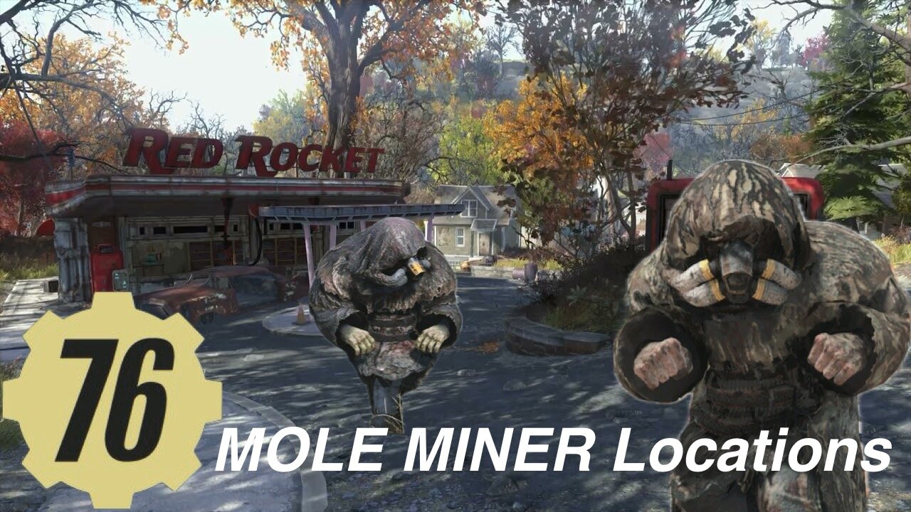 Fallout 76 MOLE MINER Locations Guide fallout76