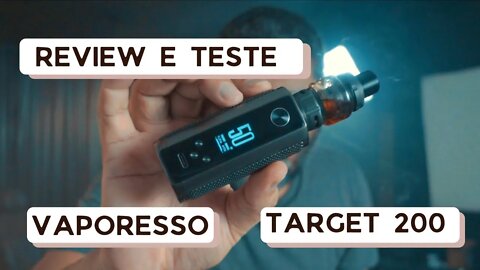 TARGET 200 DA VAPORESSO - REVIEW E TESTE @vaporurbano