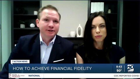 How you can achieve financial fidelity