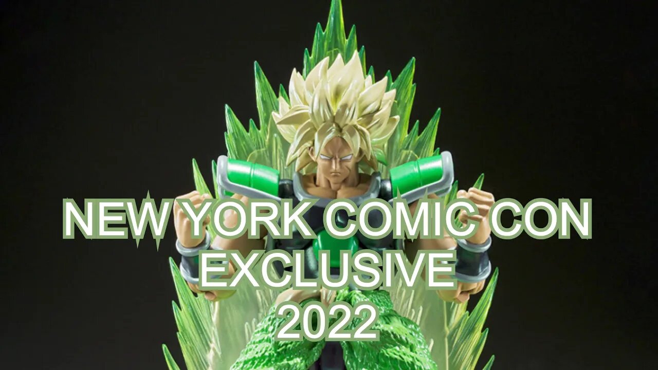 S.H.FIGUARTS NYCC/2022 SUPER SAIYAN BROLY EXCLUSIVE EDITION