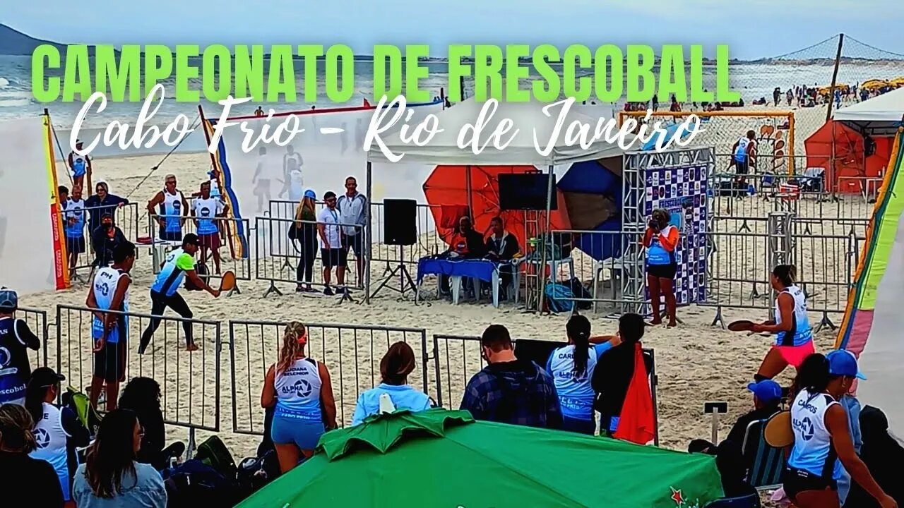 CABO FRIO HOJE [ PRAIA DO FORTE] CAMPEONATO DE FRESCOBOL