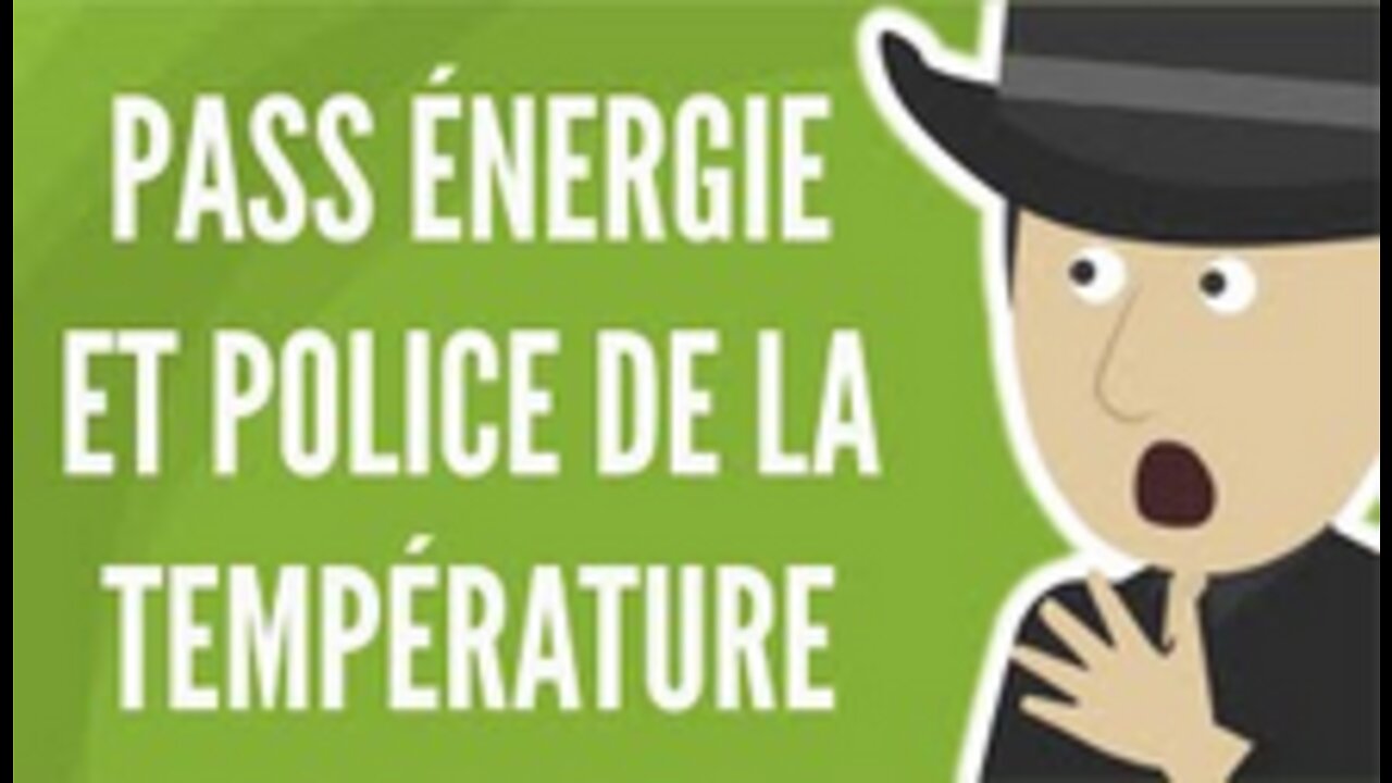 Maintenant, Un Pass énergie Et Une Police De La Température