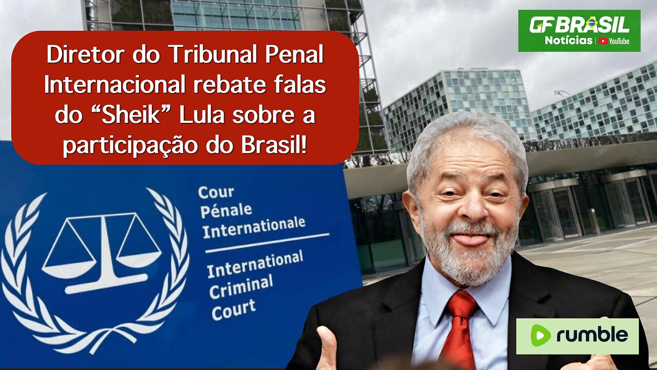 Diretor do Tribunal Penal Internacional rebate falas do “Sheik” Lula sobre a participação do Brasil!