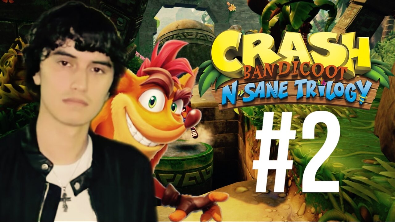 This Game Is Going To Kill Me #2 (Crash Bandicoot N. Sane Trilogy)