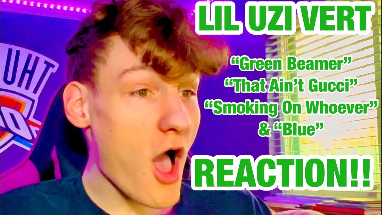 LIL UZI VERT - GREEN BEAMER, THAT AIN'T GUCCI, SMOKING ON WHOEVER, & BLUE (Reaction / Review)