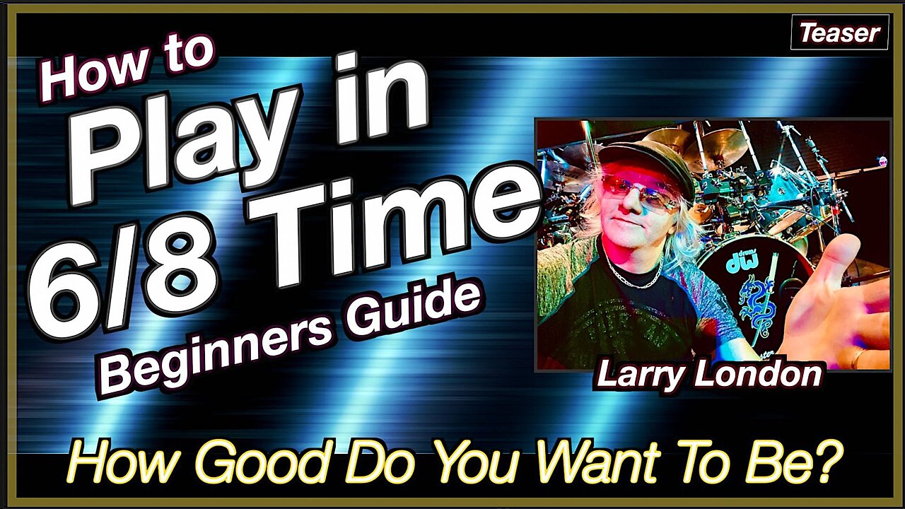 Larry London: How to Play in 6/8 Time - Playing Demonstration