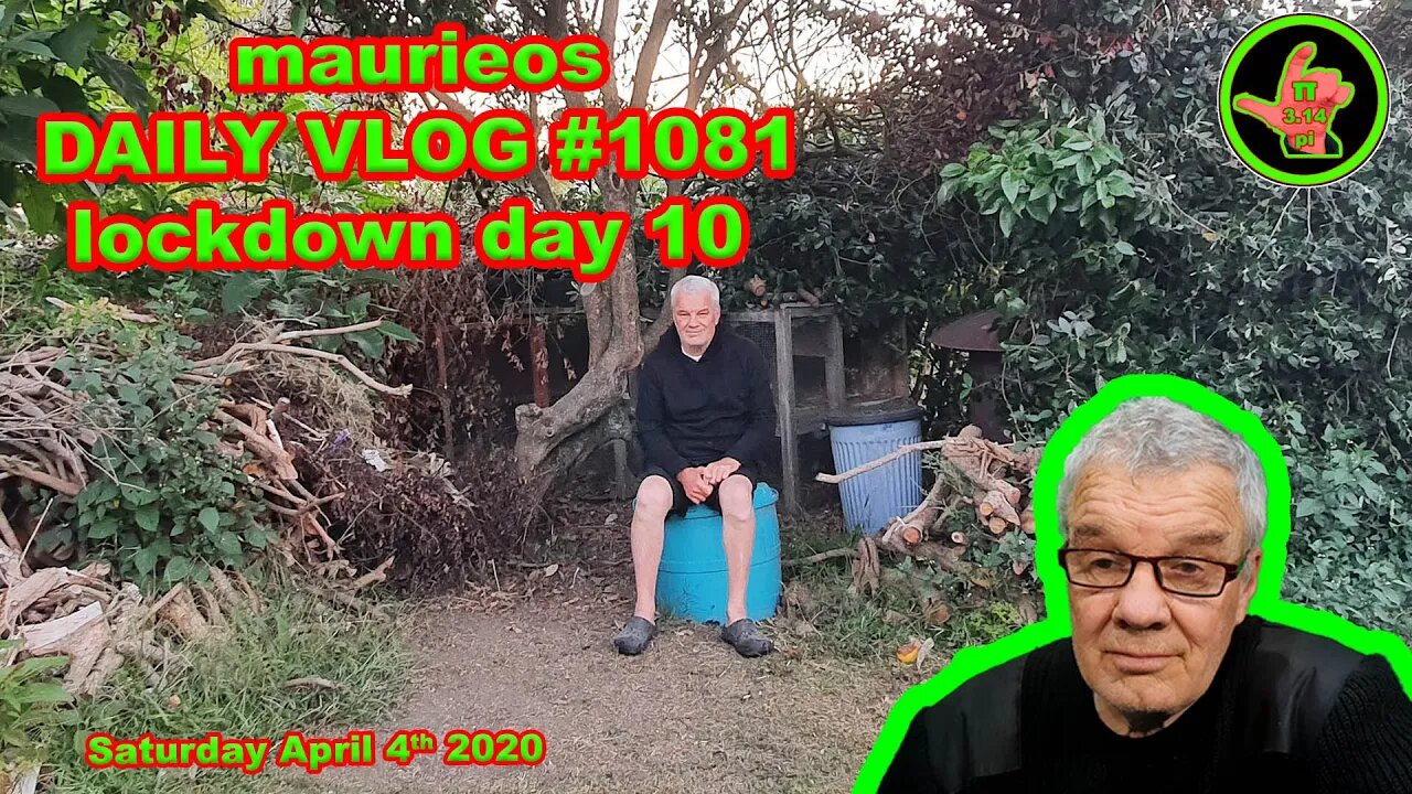 maurieos DAILY VLOG #1081 lockdown day10