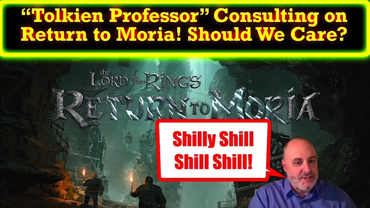 Return to Moria Brings on the "Tolkien Professor" To Consult! Does This Really Mean Anything?