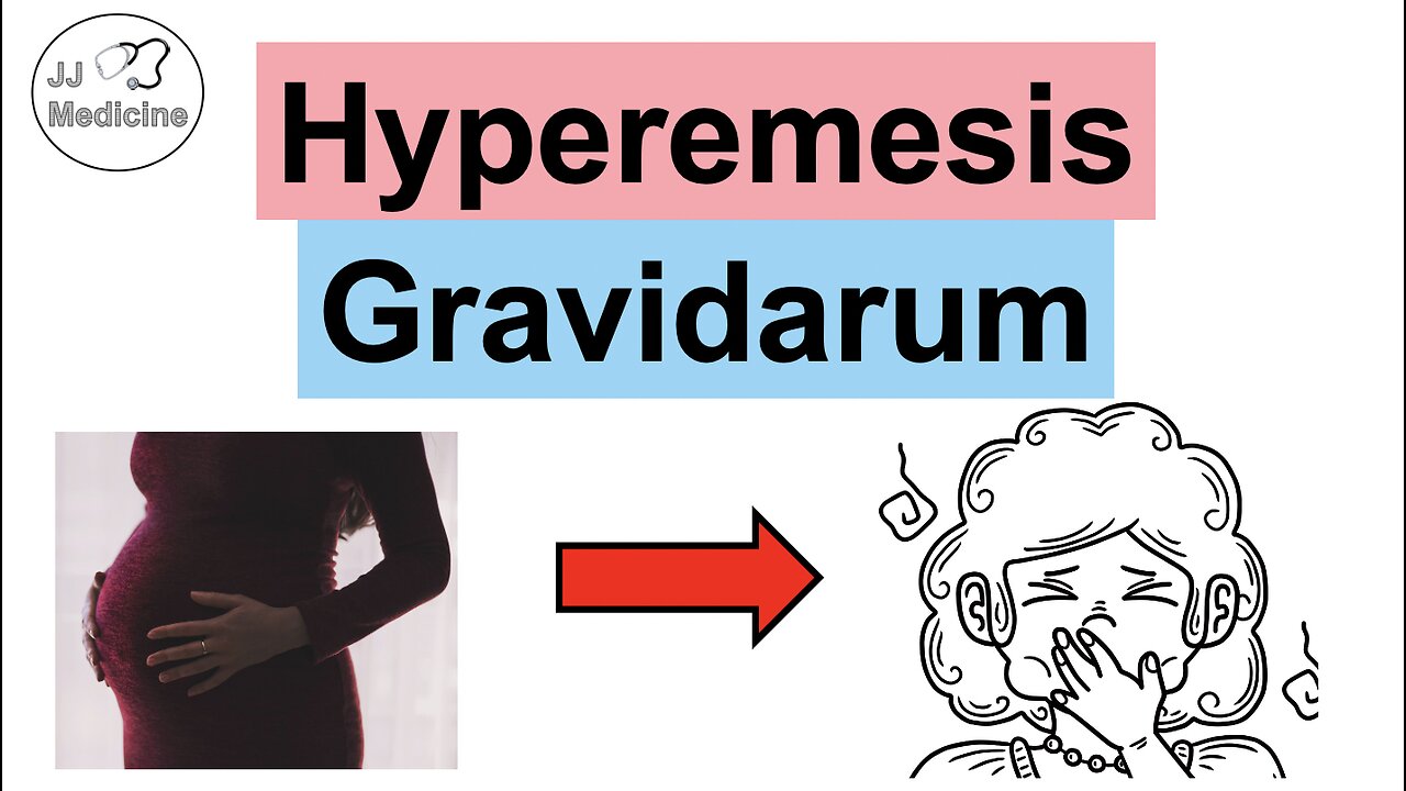 Hyperemesis Gravidarum (Pregnancy Nausea): Risks, Symptoms, Complications, Diagnosis, Treatment