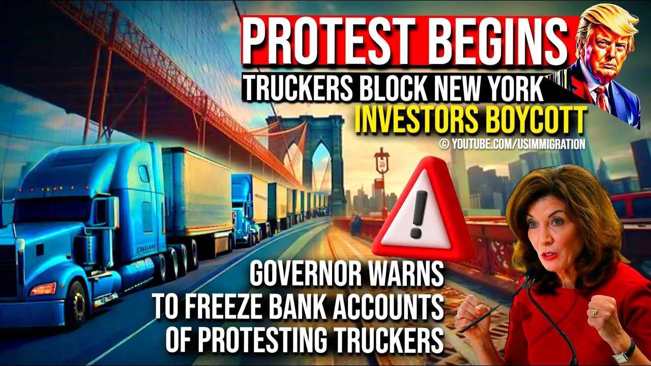 Gov Kathy Hochul SHOCKING Decision Freeze Truckers Assets