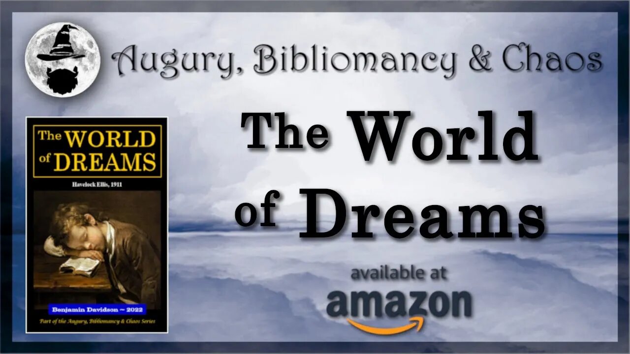 "The World of Dreams" ~ by Havelock Ellis [AUDIOBOOK]