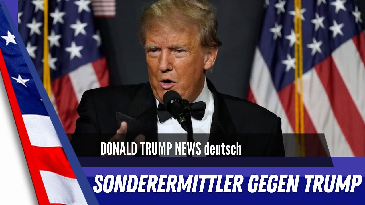 Sonderermittler gegen Trump eingesetzt.