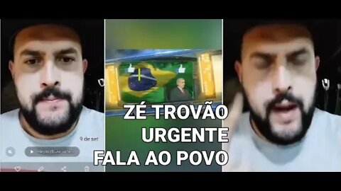 AGORA ZÉ TROVÃO MANDOU NOVO RECADO URGENTE .