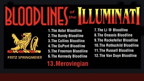 Bloodlines of The Illuminati