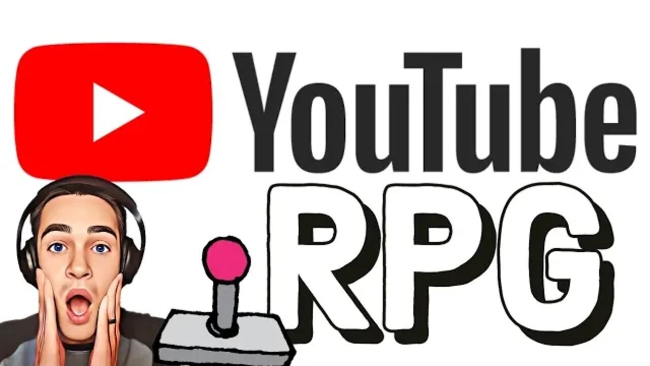 100 Reasons Youtube is a RPG