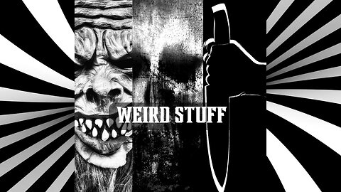 Weird Stuff Episode 6 With Stormee