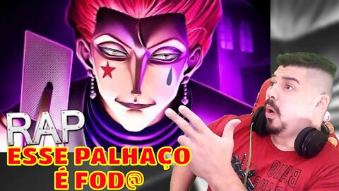 REACT ♫ Hisoka (Hunter x Hunter) Loucuras, Mortes e Mágicas Gabriza (Prod. MK) - MELHOR DO MUNDO