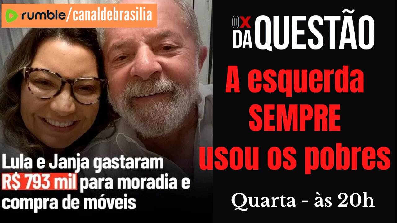 A esquerda sempre usou os pobres