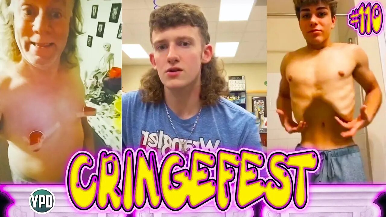 Tik Tok Cringefest | Only the Cringest of the Cringe Will Cringe it up! #Cringe 110