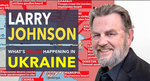 Want to know what's REALLY happening in Ukraine? Larry Johnson Explains