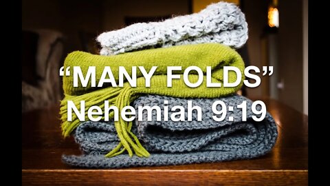 "Many Folds" Bishop Ron Collett 11 17 19