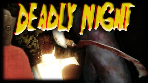 Deadly Night (Good Ending) | By Puppet Combo