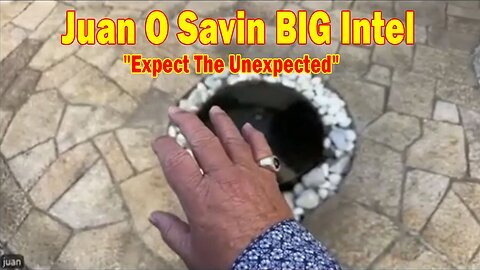 Juan O Savin BIG Intel Dec 16 - Expect The Unexpected