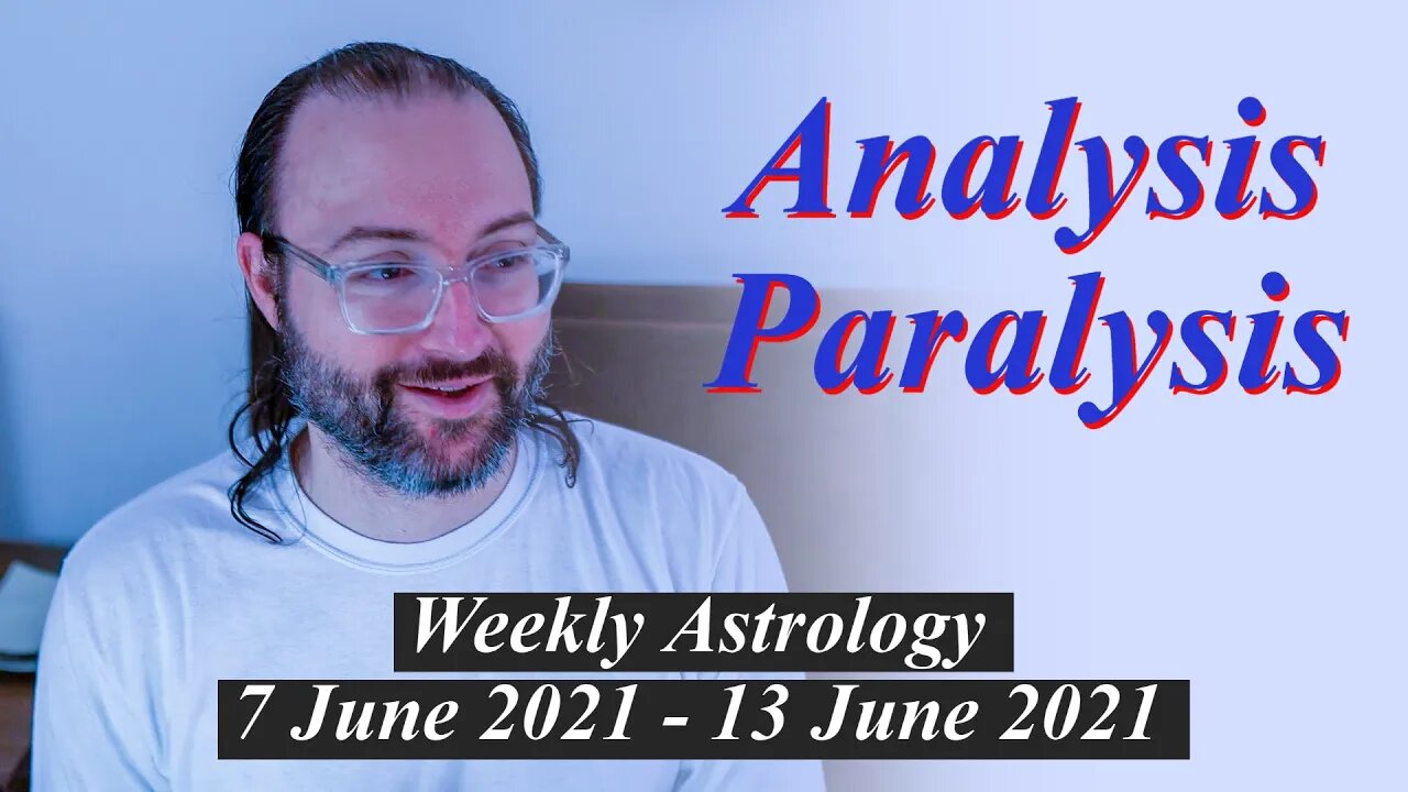 Heart Encased Thought | Weekly Astrology 7 - 13 June 2021