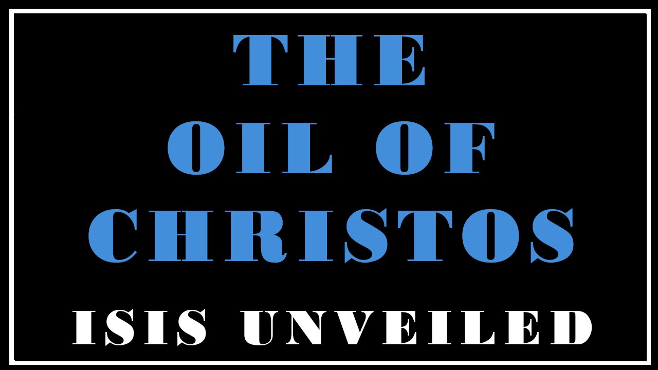 Esoterica: What is the Anointing Oil of Christos? -Isis Unveiled