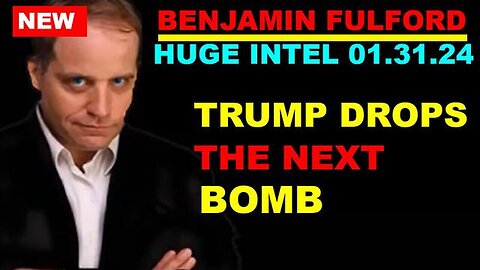 BENJAMIN FULFORD: SOMETHING BIG IS HAPPENING!! TRUMP COMEBACK!