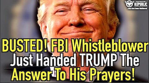 FBI Whistleblower Just Handed Trump The Answer To His Prayers - June 15..