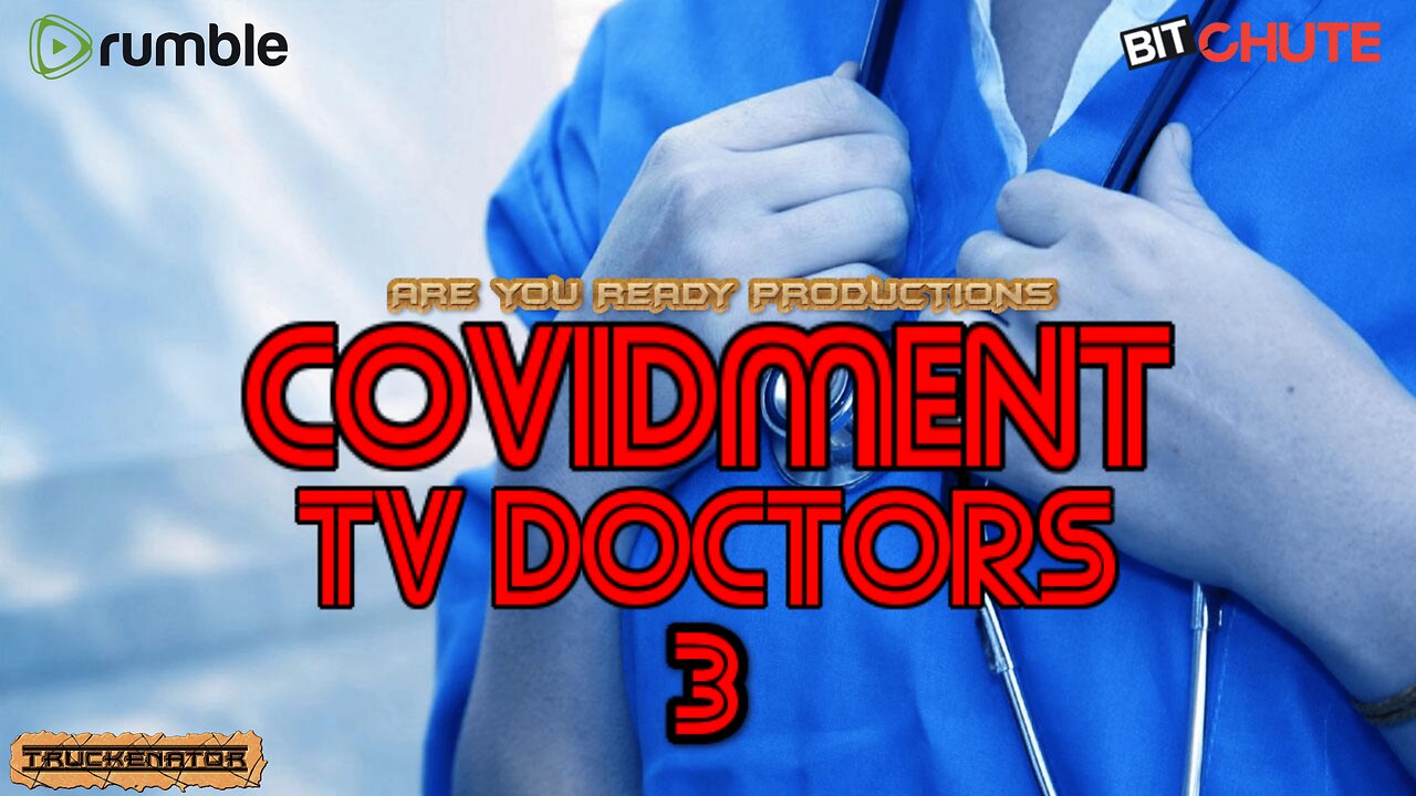 COVIDMENT TV DOCTORS 3