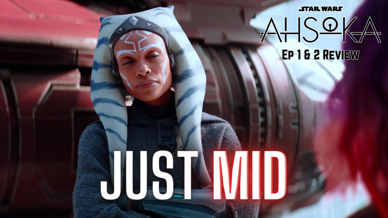 Ahsoka - A Love Letter to Rebels Fans... & NO ONE Else | Episode 1 & 2 COMEDY Review