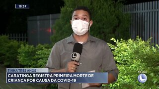 Tinha três anos: Caratinga registra primeira morte de criança por causa da covid-19