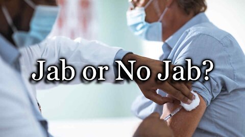 Jab or No Jab?