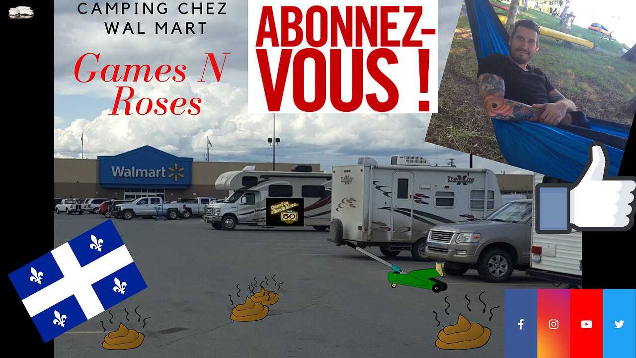 GAMES N ROSES #3: LE CAMPING CHEZ WAL MART