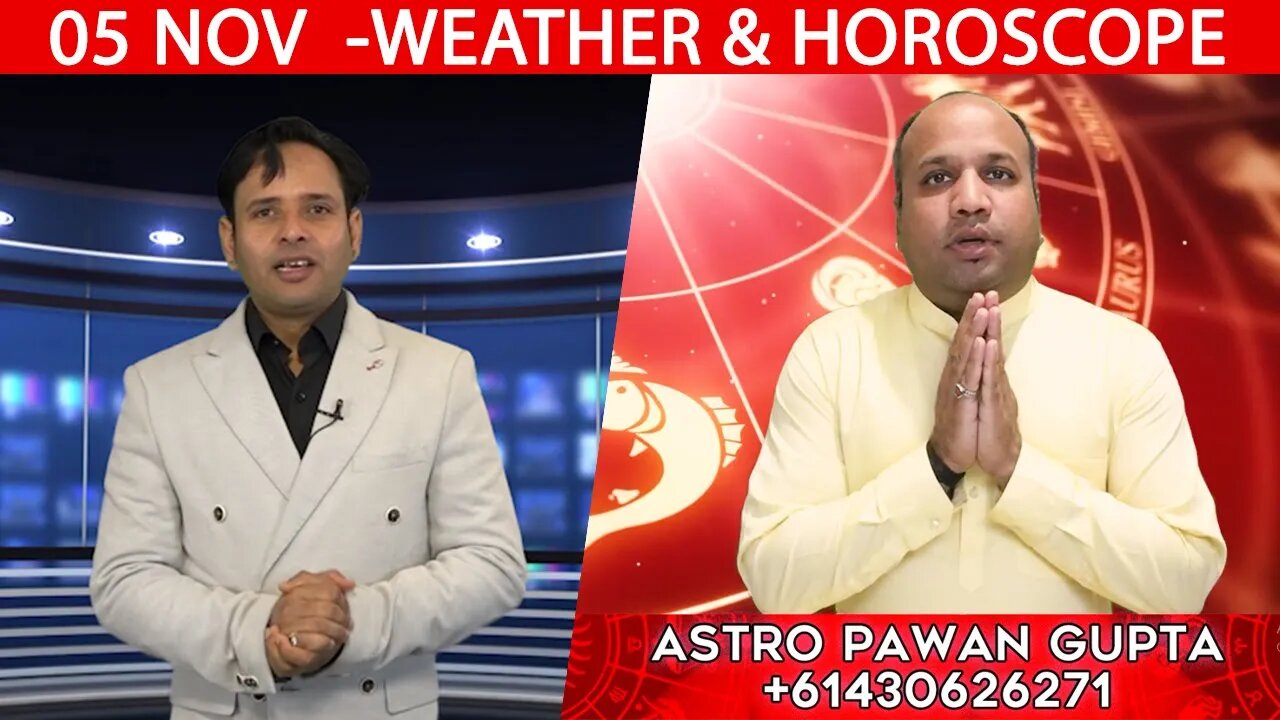 Weather Report & Horoscope - 05 NOVEMBER | VARUN TIWARI | ASTRO PAWAN