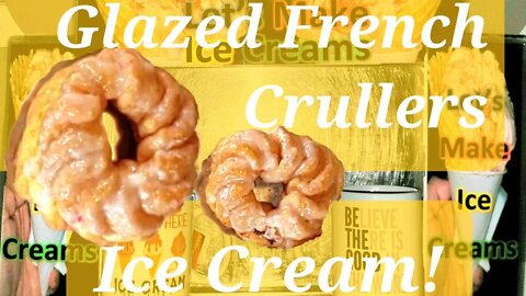 Ice Cream Making Glazed French Crullers