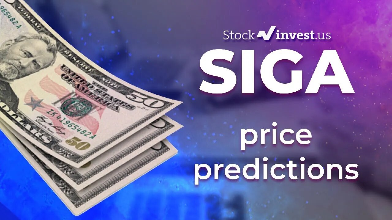 SIGA Price Predictions - SIGA Technologies Stock Analysis for Tuesday, July 19th