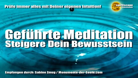 Meditation - Steigere Dein Bewusstsein