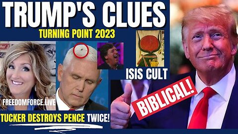 TRUMP CLUES-BIBLICAL! PENCE NOT MY CONCERN, ISIS 7-16-23