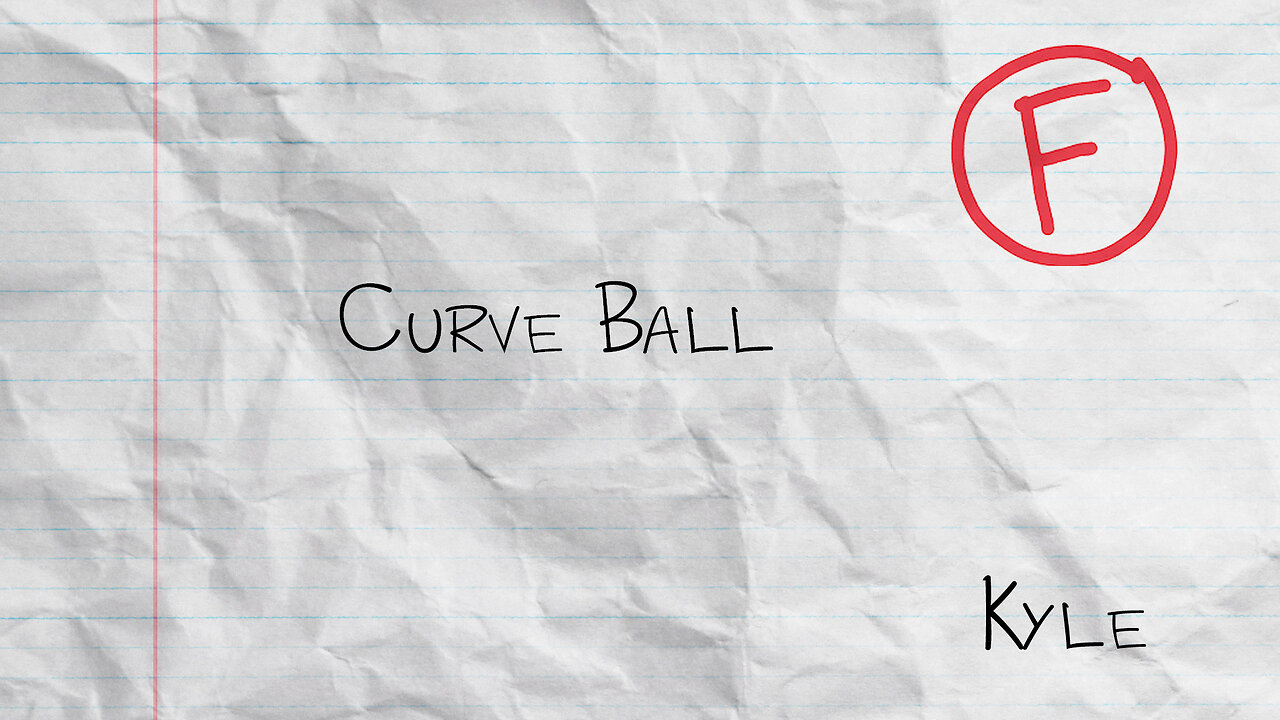 Curve Ball