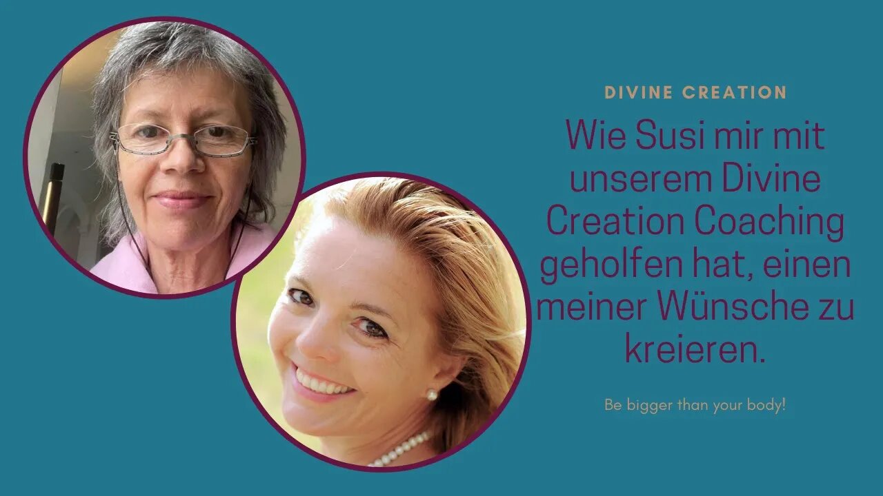 Wie Susi mir mit unserem #divinecreation Coaching geholfen hat, einen meiner Wünsche zu kreieren.