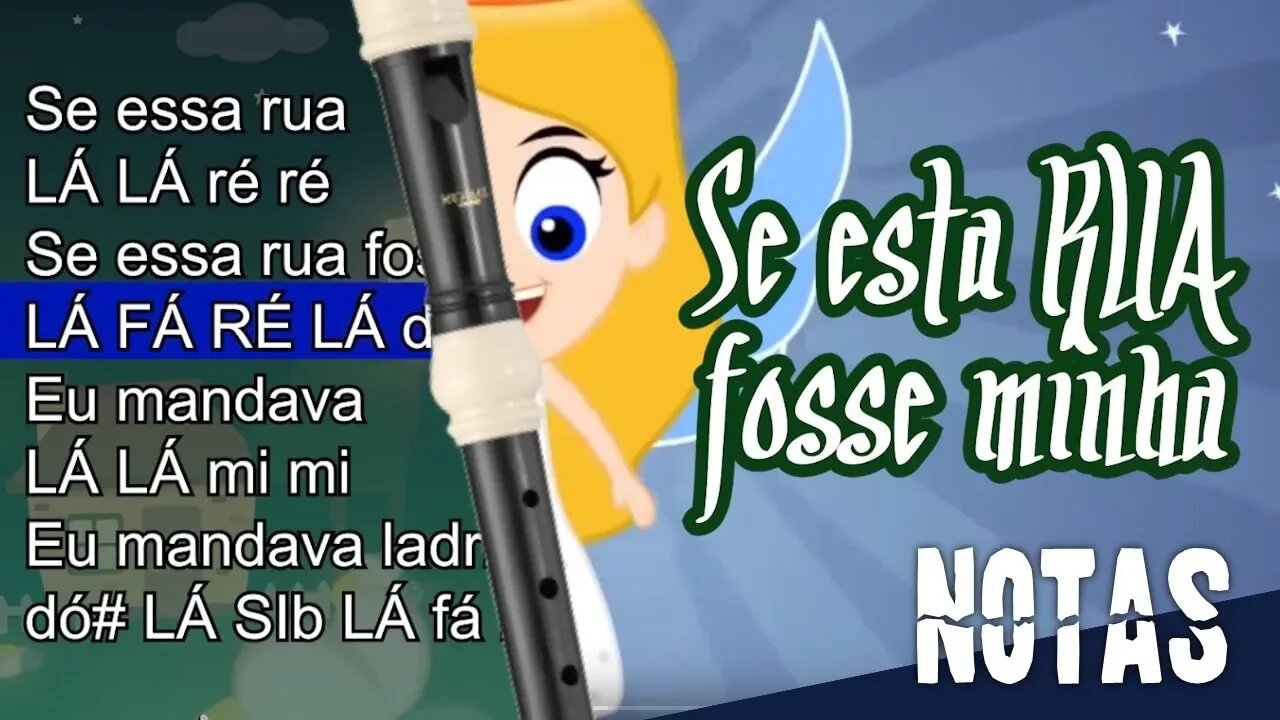 Se esta rua fosse minha - Música infantil - Cifra melódica