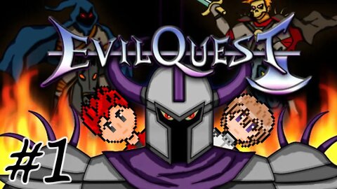 Evil Quest #1 - Evil Horizon