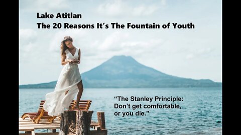 Lake Atitlan, 20 Reasons It's The Fountain Of Youth