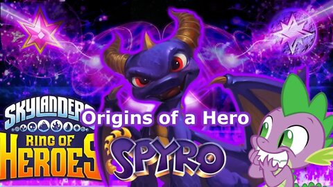 Origins of a Hero: SPYRO campaign story Skylanders Ring of Heros