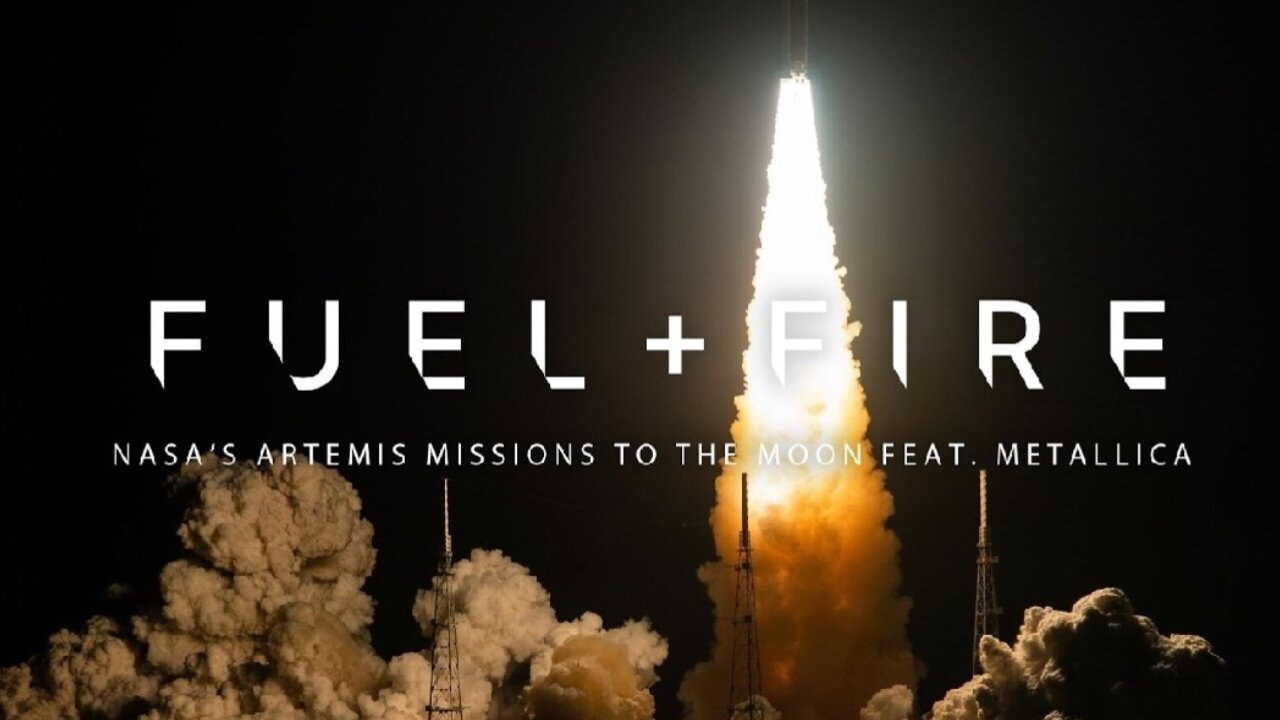 “Fuel” and Fire: NASA’s Artemis Missions to the Moon, feat. Metallica